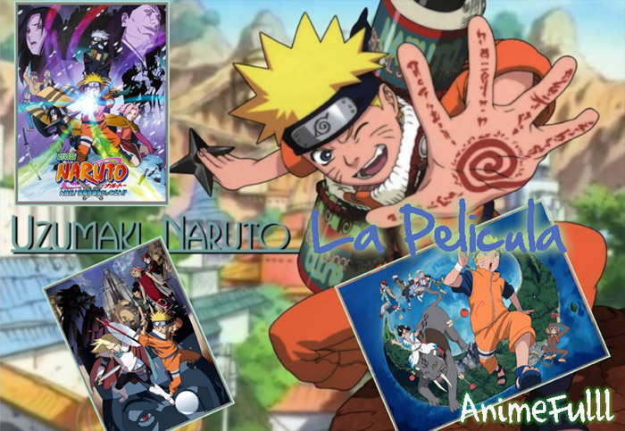 Naruto La Pelicula 1,2,3